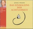 Das Einmaleins der Achtsamkeit, 1 Audio-CD