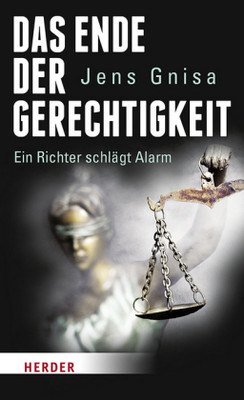 Das Ende der Gerechtigkeit