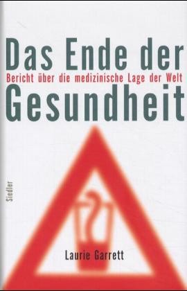 Das Ende der Gesundheit