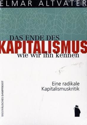 Das Ende des Kapitalismus, wie wir ihn kennen