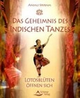 ROT // Das Geheimnis des indischen Tanzes