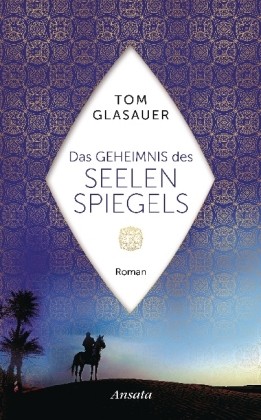 Das Geheimnis des Seelenspiegels