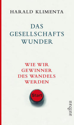 Das Gesellschaftswunder