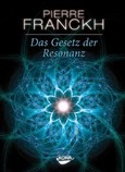 Das Gesetz der Resonanz