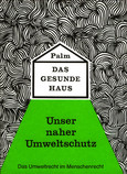 Das gesunde Haus.