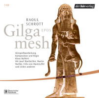 Das Gilgamesch-Epos, 3 Audio-CDs