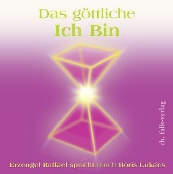 Das göttliche ICH BIN, 1 Audio-CD