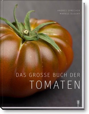 Das große Buch der Tomaten