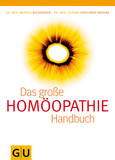 Das große Homöopathie Handbuch