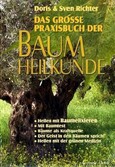 ROT // Das große Praxisbuch der Baumheilkunde