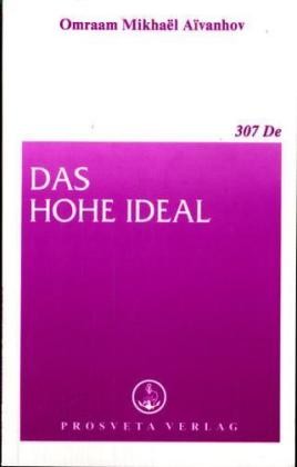 Das hohe Ideal