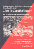 'Das ist Syndikalismus'