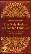 Das Kaleidoskop des weisen Händlers