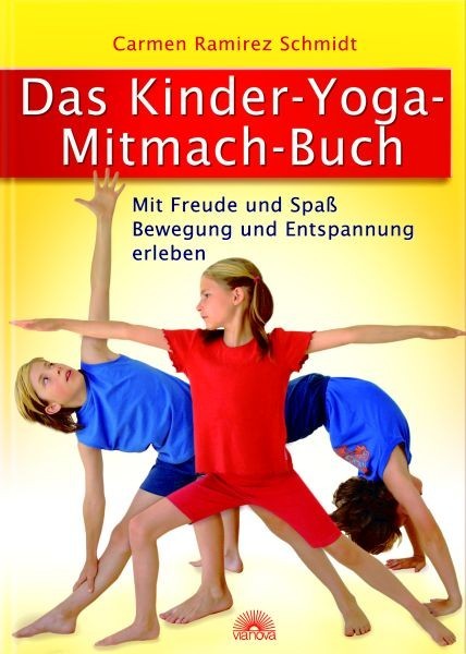 Das Kinder-Yoga-Mitmach-Buch