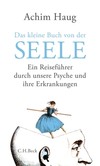 Das kleine Buch von der Seele