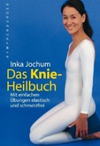 Das Knieheilbuch