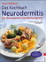 Das Kochbuch Neurodermitis