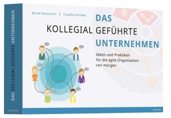 Das kollegial geführte Unternehmen