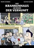 ROT // Das Krankenhaus am Rande der Vernunft