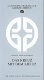 Das Kreuz mit dem Kreuz