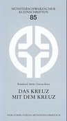 Das Kreuz mit dem Kreuz