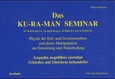 ROT//Das KU-RA-MAN Seminar