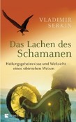 ROT//Das Lachen des Schamanen