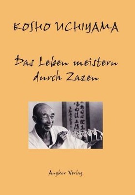 Das Leben meistern durch Zazen