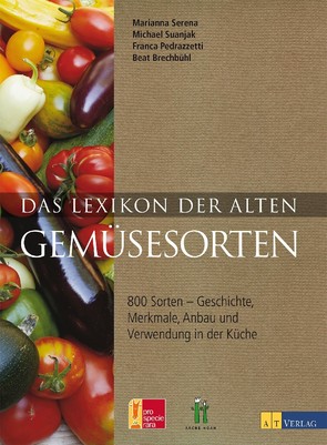 Das Lexikon der alten Gemüsesorten