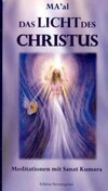 Das Licht des Christus