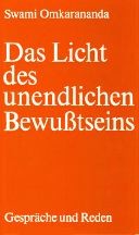 Das Licht des unendlichen Bewusstseins