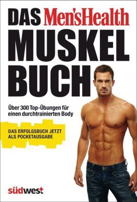 Das Men's Health Muskelbuch, Pocketausgabe