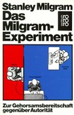 Das Milgram Experiment