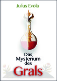 Das Mysterium des Grals