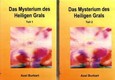 Das Mysterium des Heiligen Grals, 2 DVD-Videos