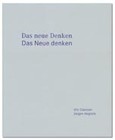 Das neue Denken - Das Neue denken