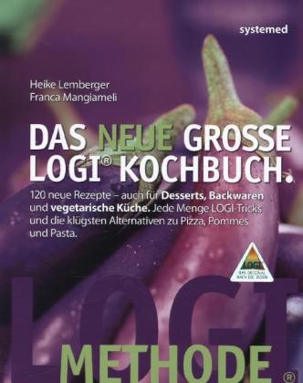 Das neue große LOGI-Kochbuch