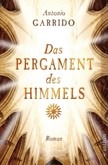 Das Pergament des Himmels