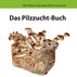 Das Pilzzucht-Buch