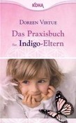 ROT // Das Praxisbuch für Indigo-Eltern