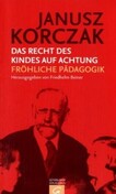 Das Recht des Kindes auf Achtung