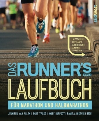 Das Runner\'s World Laufbuch für Marathon und Halbmarathon