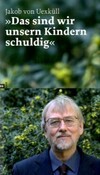 Das sind wir unsern Kindern schuldig