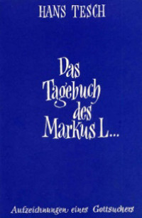 Das Tagebuch des Markus L