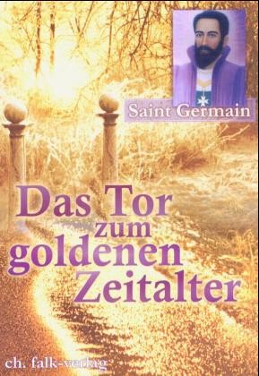 Das Tor zum goldenen Zeitalter