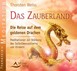 Das Zauberland - Die Reise auf dem goldenen Drachen - Meditations-CD