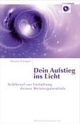 Dein Aufstieg ins Licht