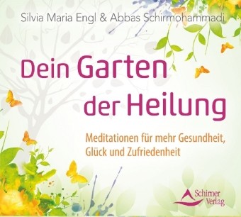 Dein Garten der Heilung, Audio-CD