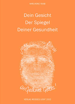 Dein Gesicht - Der Spiegel Deiner Gesundheit