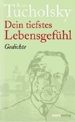 Dein tiefstes Lebensgefühl
